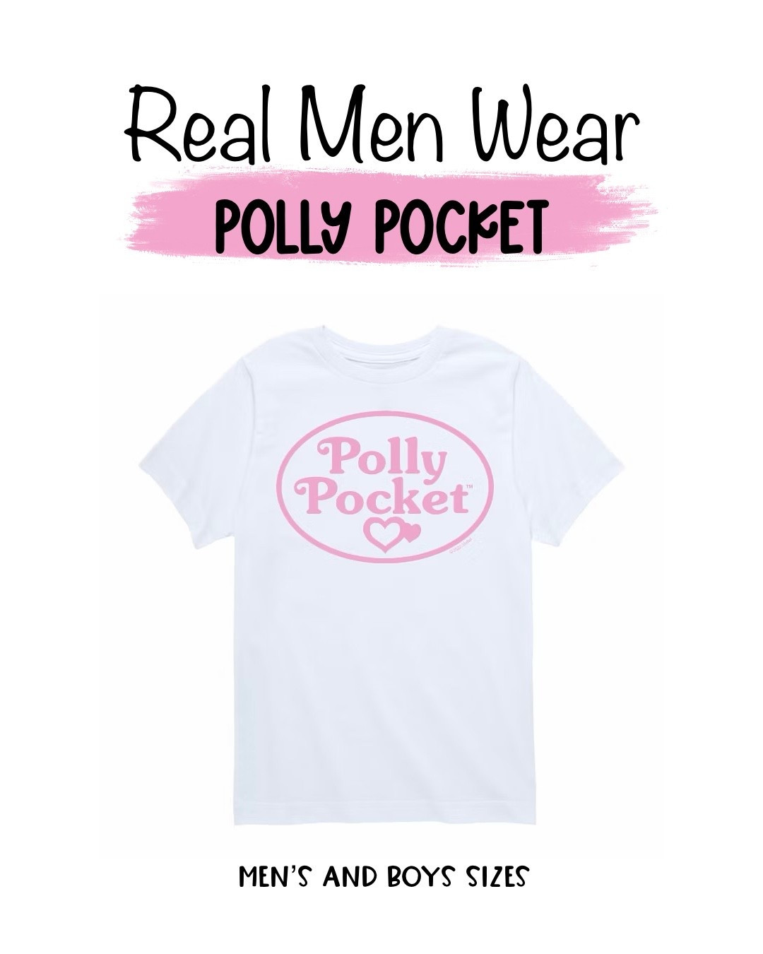 Real men wear Polly Pocket. Men’s and boys t-shirt sizes.

#LTKMens #LTKmomlife #LTKKids