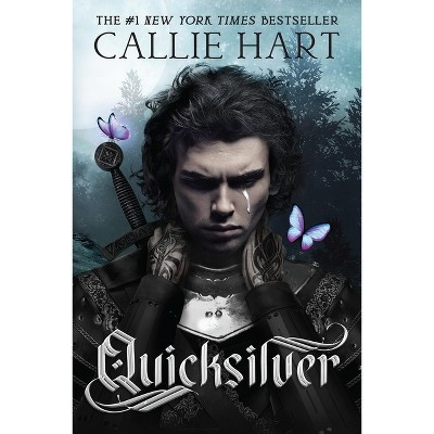 Quicksilver - by  Callie Hart (Paperback) | Target
