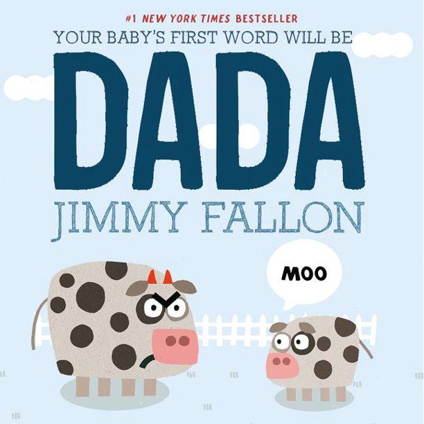 Your Baby's First Word Will Be Dada (Hardcover) | Walmart (US)