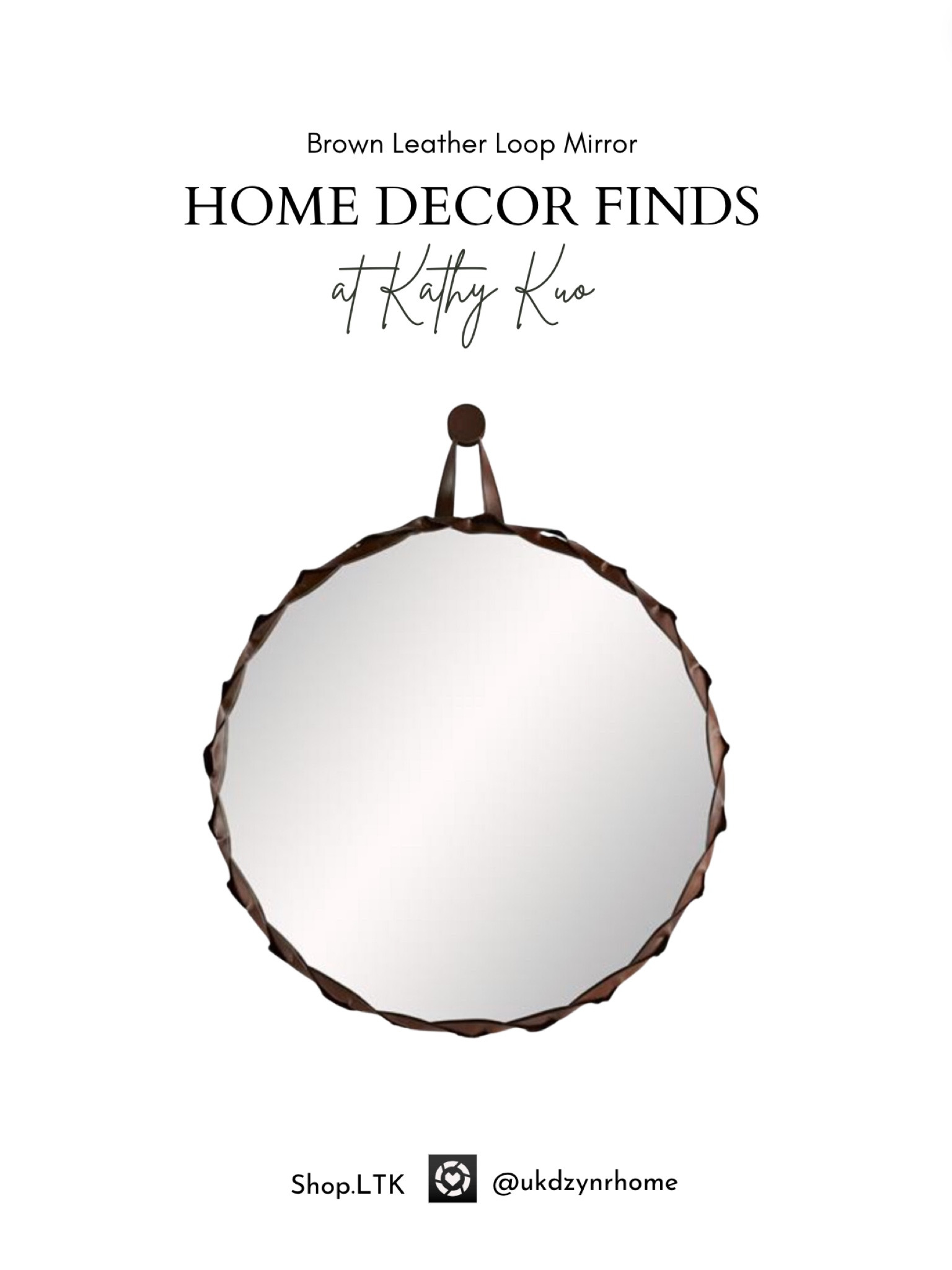 Designer Favorites Brown Loop Leather Mirror from Kathy Kuo

#LTKhome