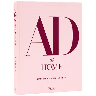 AD at Home: Architectural Digest - by  Amy Astley (Hardcover) | Target