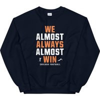 Funny Chicago Bears Sweatshirt - ""We Almost Always Win' Unisex Navy | Etsy (US)