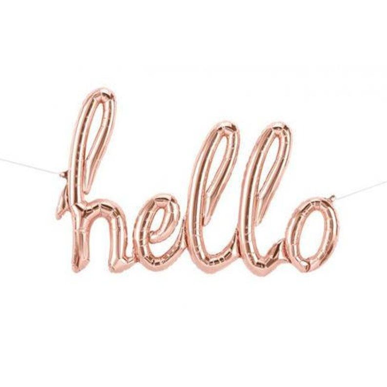 Hello rose gold foil balloon - script balloon - sip n see - baby shower - party decor - Welcome H... | Etsy (CAD)