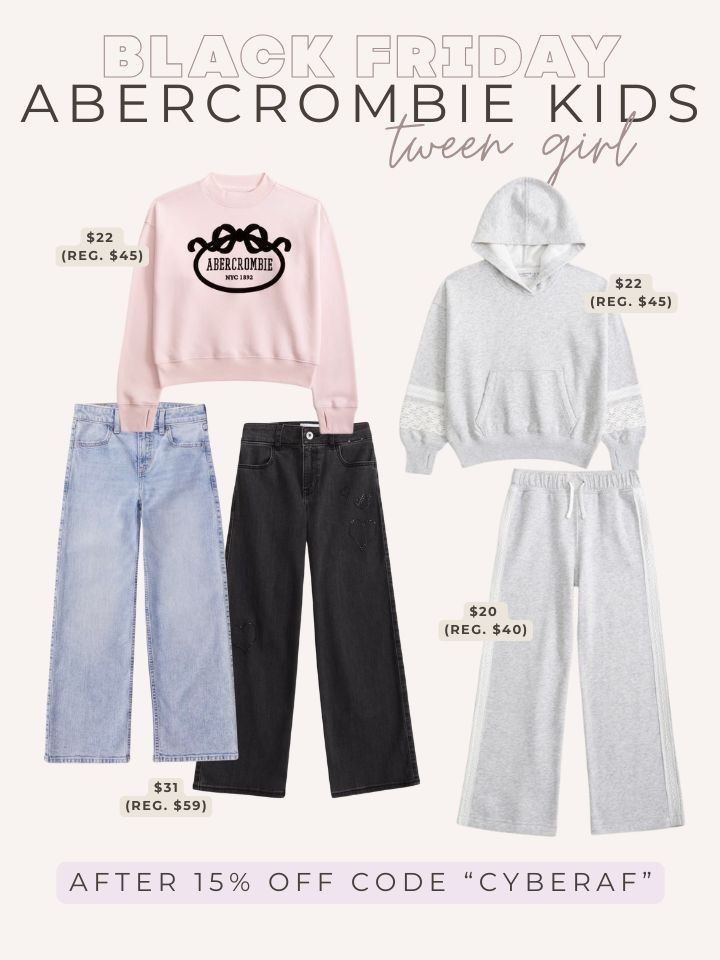 25-50% off Abercrombie Black Friday sale!! My daughter loves their jeans and sweatshirts so I rounded up what I ordered for my ten year old “tween” 💕 

#LTKSaleAlert #LTKCyberWeek #LTKGiftGuide