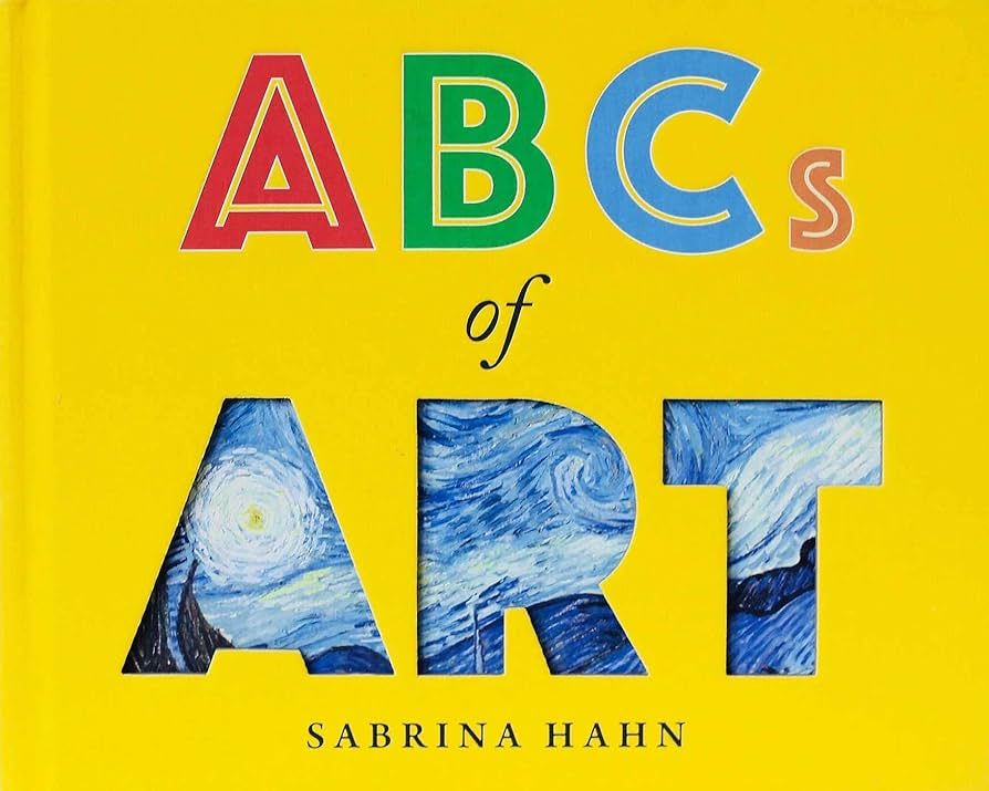 ABCs of Art (Sabrina Hahn's Art & Concepts for Kids) | Amazon (US)