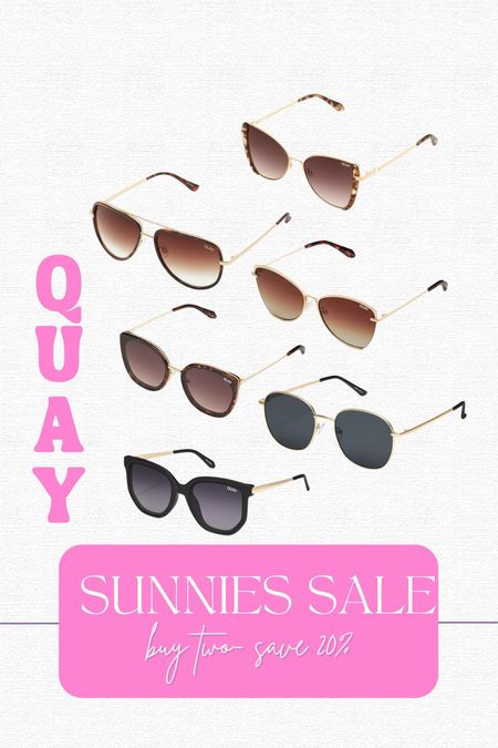 QUAY is my go-to brand and I LOVE when they run a sale!