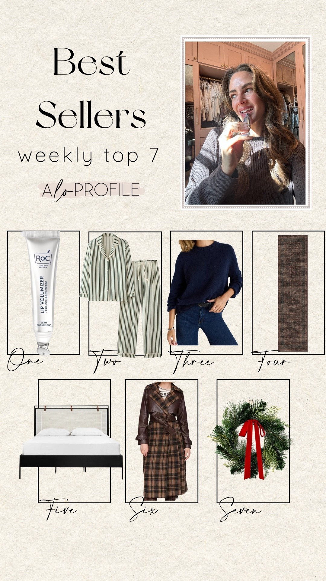 WEEKLY BESTSELLERS✨
1. Lip Treatment (on sale)
2. Family Coordinating PJs (on sale- 50% off everything)
3. THE sweater (this is already 60% off traditional retail)
4. New Runner Rug (on sale- 30% off sitewide)
5. Emmett's bed (most of this site is 30% off right now)
6. Plaid Trench (30% off)
7. Mini Christmas wreaths (2 for $15)



#LTKHoliday #LTKHome #LTKCyberWeek