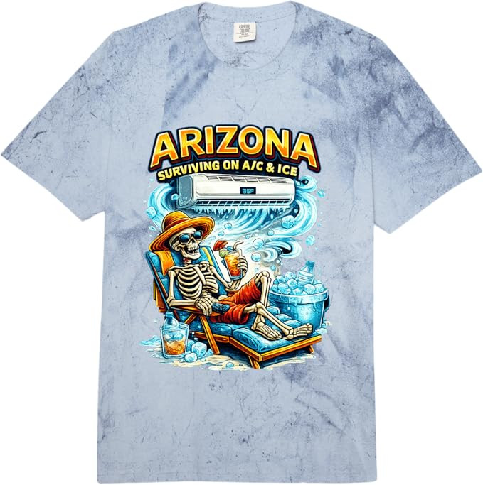 Arizona Surviving on A/C & Ice Skeleton Desert Humor Graphic Comfort Colors Adult Heavyweight T-S... | Amazon (US)