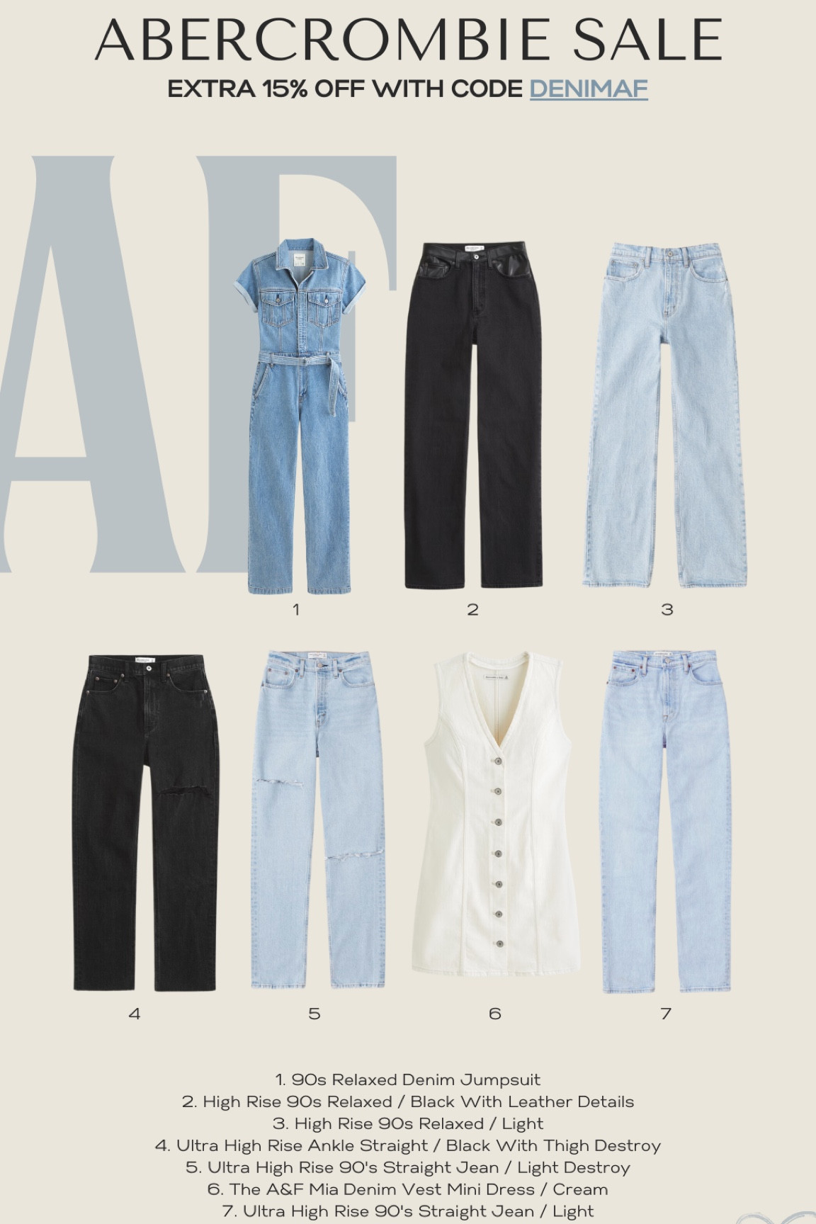 Abercrombie sale!
My top denim picks
My favorite jeans are the 90s straight ultra high rise 
Denim jumpsuit 
Denim dress 
Use code DENIMAF for an extra 15% off 


#LTKMostLoved #LTKsalealert #LTKstyletip