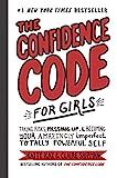 The Confidence Code for Girls: Taking Risks, Messing Up, & Becoming Your Amazingly Imperfect, Tot... | Amazon (US)