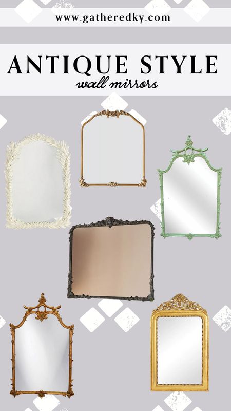Antique Style Wall Mirrors 

Anthropologie Mirror, Wayfair Mirror, Gold Mirror, Green Mirror, White Mirror, Vintage Inspired Mirror

#LTKhome #LTKstyletip