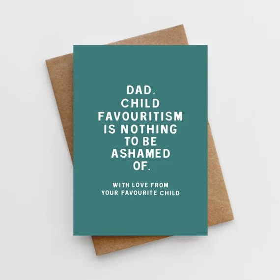 Funny Father's Day Card  Card for Dad  Child Favouritism | Etsy | Etsy (US)