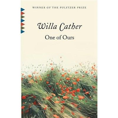 One of Ours - (Vintage Classics) by  Willa Cather (Paperback) | Target