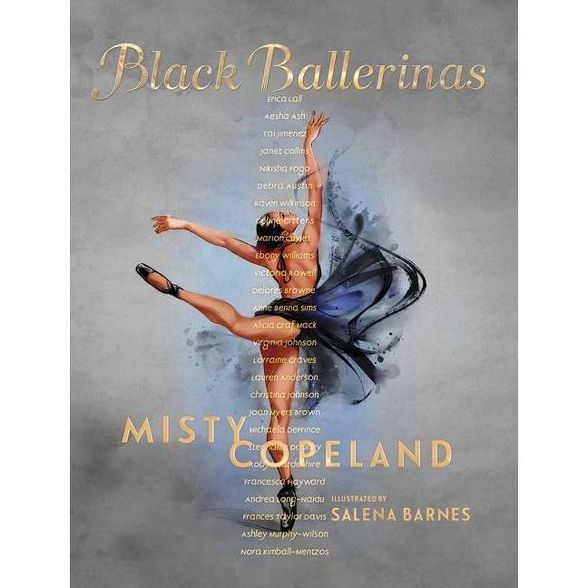 Black Ballerinas - by Misty Copeland (Hardcover) | Target