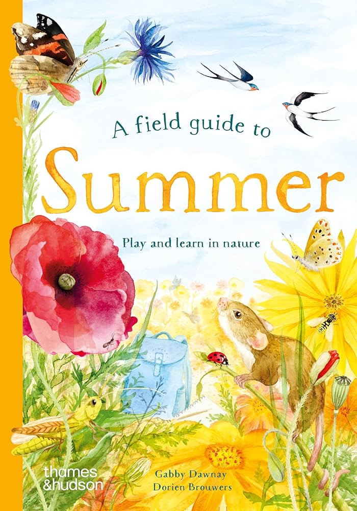 A Field Guide to Summer: Play and Learn in Nature | Amazon (US)