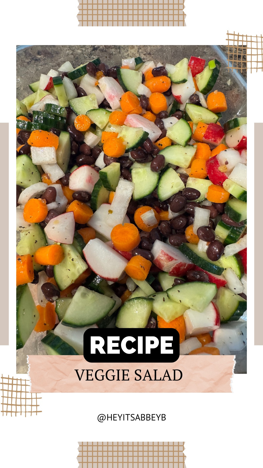 Veggie bean salad 

Ingredients:
Italian dressing 
Any veggie of your choice chopped up- I personally used cucumber, onion, carrots, and radishes, peppers if I have them. 
1 can of beans of your choice 

Instructions: 
Wash and cut up veggies, place in a sort tight container, rinse and drain your beans of choice and add to container. Drizzle Italian dressing over and mix together. I love pepper so I added some of that too! Enjoy! 

#LTKHome #LTKU #LTKFamily