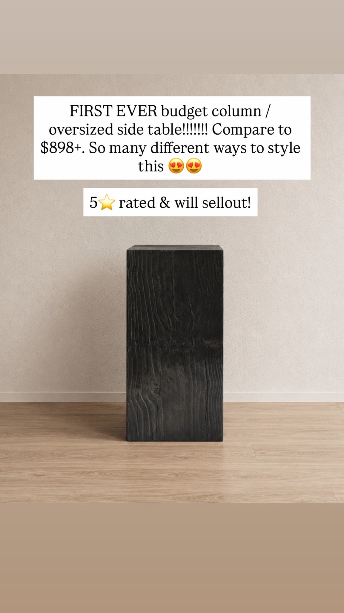 FIRST EVER budget column / oversized side table!!!!!!! Compare to $898+. So many different ways to style this 😍😍 

5⭐️ rated & will sellout!