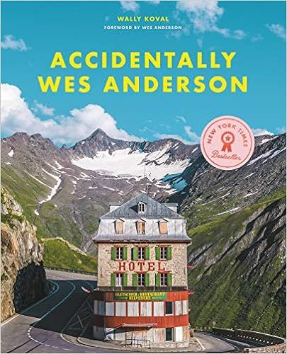 Accidentally Wes Anderson    Hardcover – October 20, 2020 | Amazon (US)
