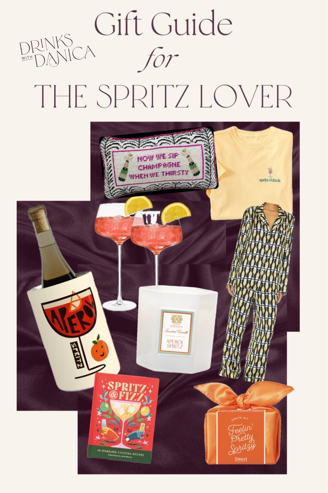 Drinks with Danica Gift Guide: the Spritz Lover
