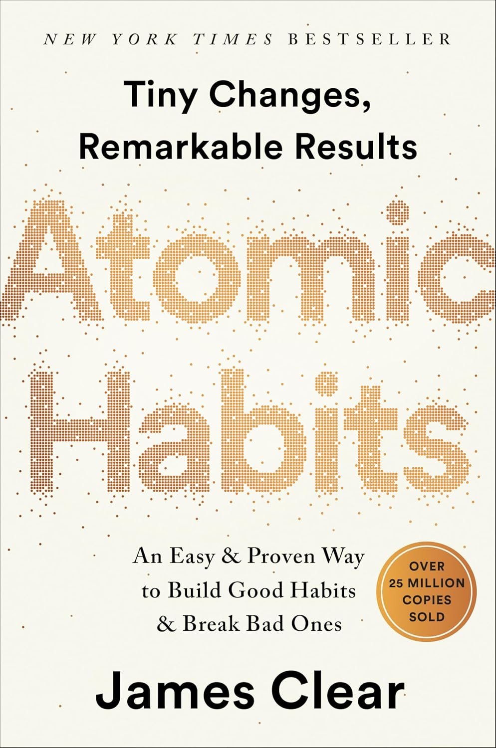 Atomic Habits: An Easy & Proven Way to Build Good Habits & Break Bad Ones      Hardcover – Octo... | Amazon (US)