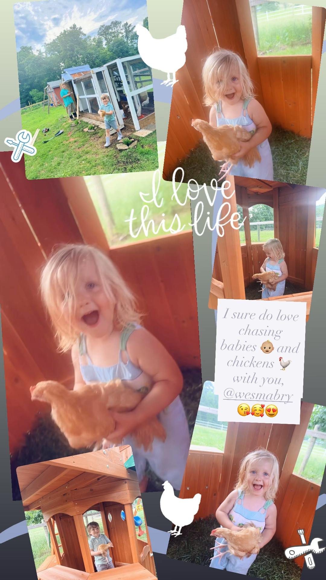 I sure do love chasing babies 👶🏼 and chickens 🐓 with you, @wesmabry 😘🥰😍