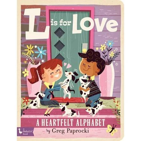 L Is for Love: A Heartfelt Alphabet (Board Book) | Walmart (US)