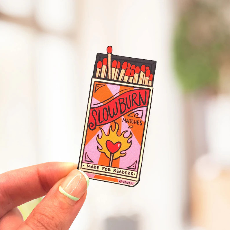 Slow Burn - Bookish Tropes | Clear Matte Sticker | Bookish Stickers, bookish art, bookish merch, ... | Etsy (US)