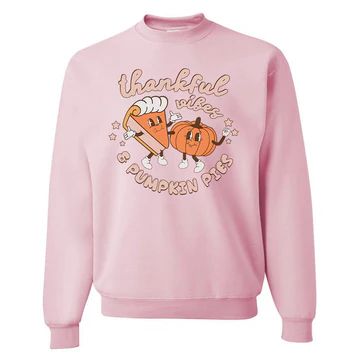'Thankful Vibes & Pumpkin Pies' Crewneck Sweatshirt | United Monograms