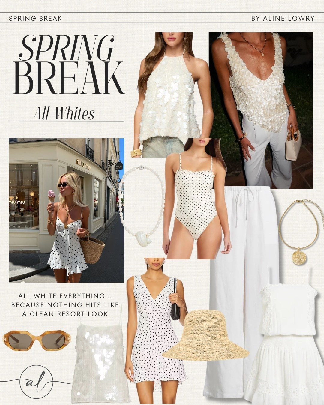 Spring Break Fashion Trends - All Whites 
Statement tops, swimsuit, polka dots, dresses, linen pants and beach accessories 

#LTKSeasonal #LTKU #LTKootd
