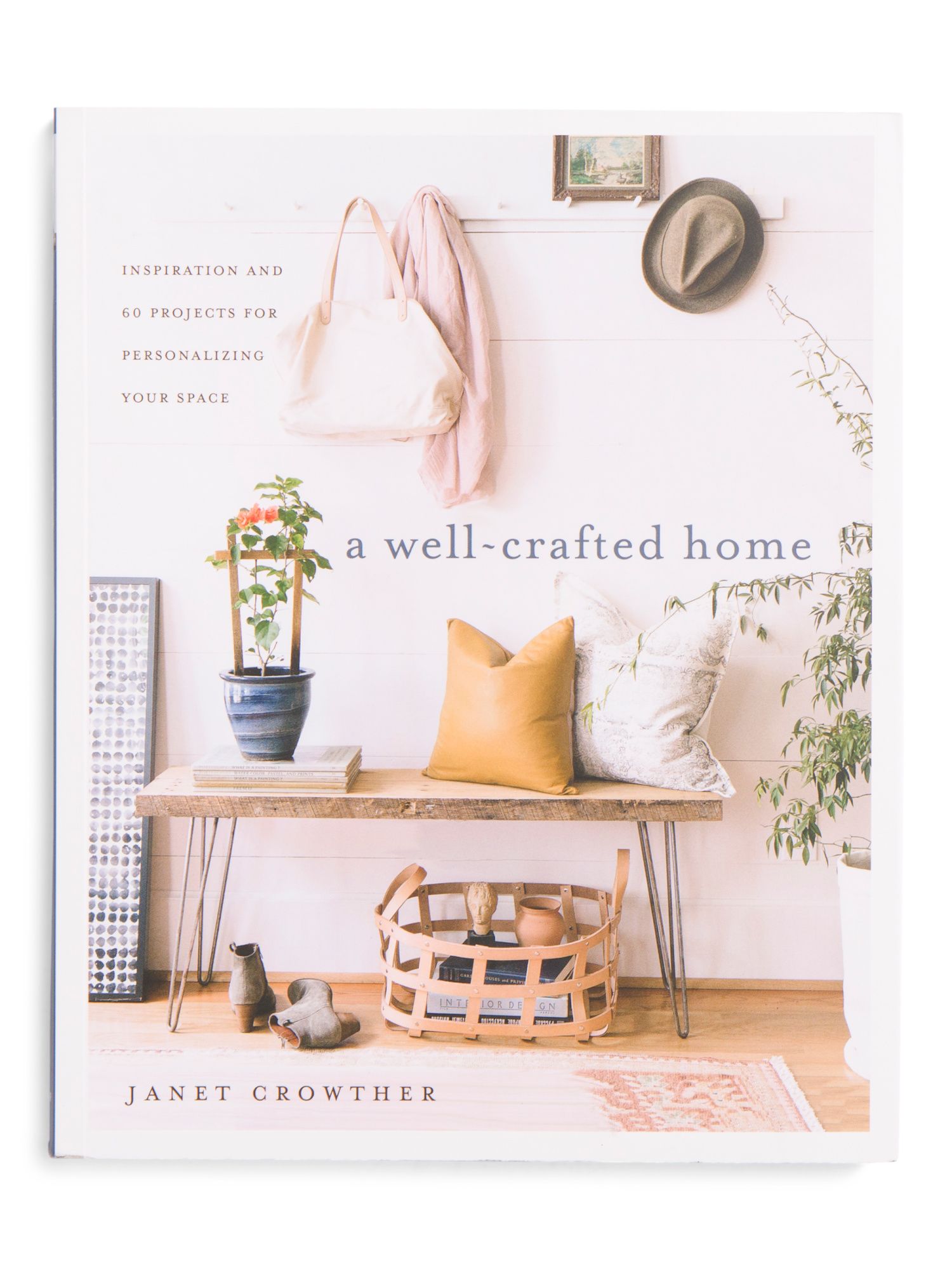 A Well Crafted Home Lifestyle Book | TJ Maxx