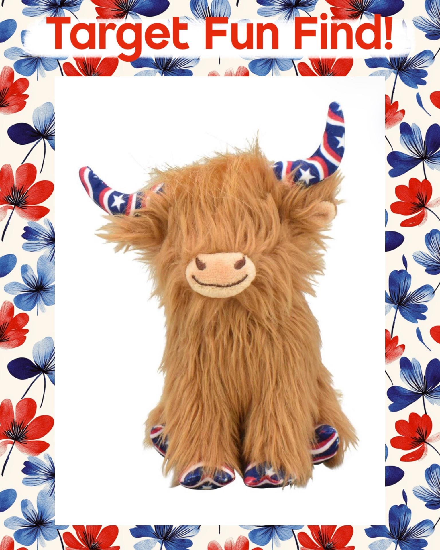 Highland Cows are majorly popular right now, and this Americana Highland Cow is only $4.99 right now at Target!! It’s only available while supplies last, and is already sold out in stores, so grab while you can if you’re eyeing this cutie up! 🇺🇸

#LTKSeasonal #LTKHome #LTKKids