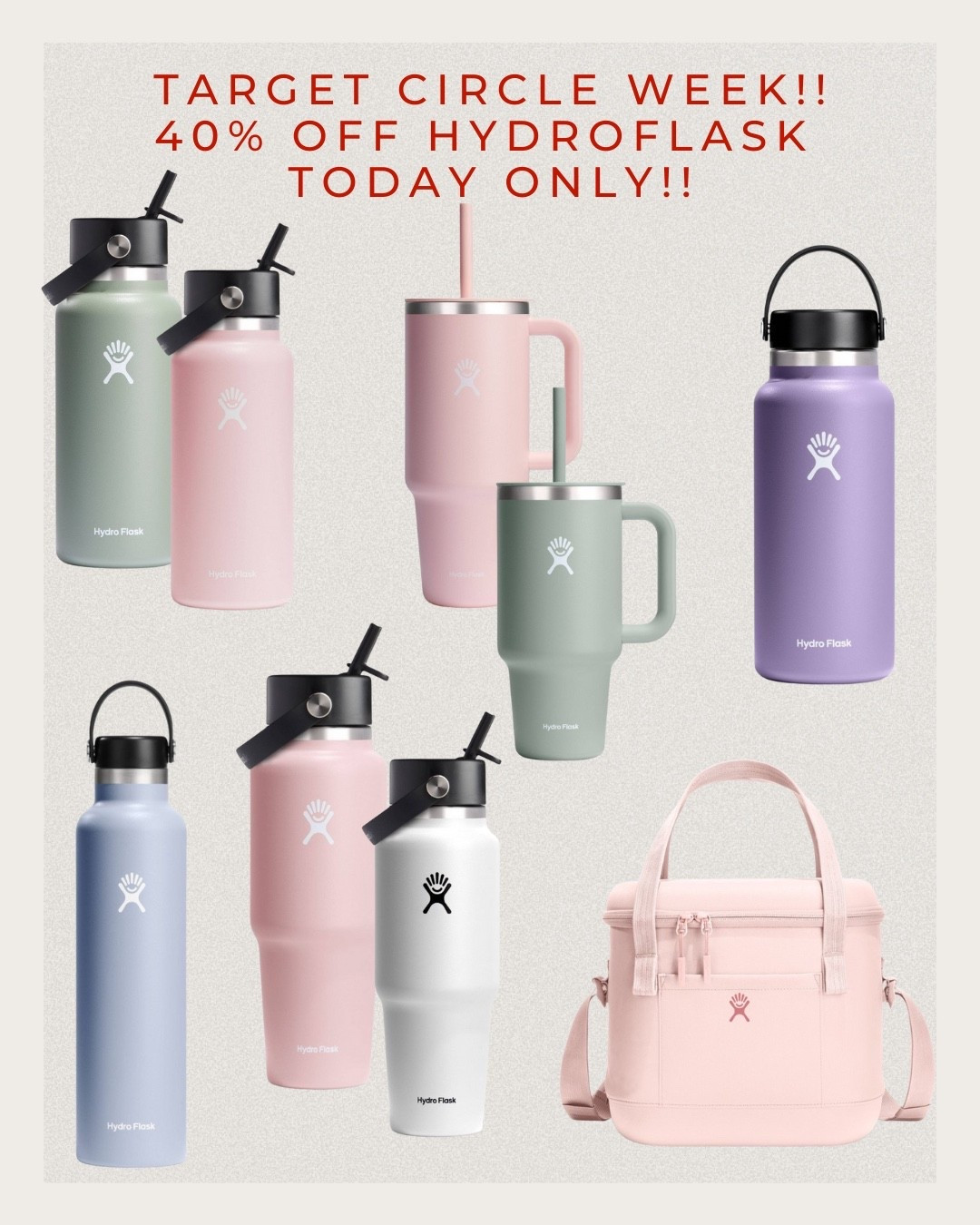 It’s target circle week!! 
Today only, 40% off hydroflask!! 
So many cute colors! 

#LTKSaleAlert #LTKTravel #LTKFindsUnder100
