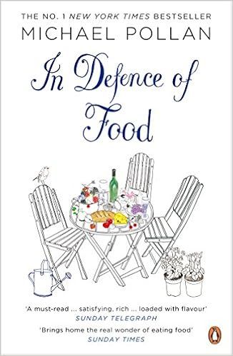 In Defence of Food: The Myth of Nutrition and the Pleasures of Eating | Amazon (US)