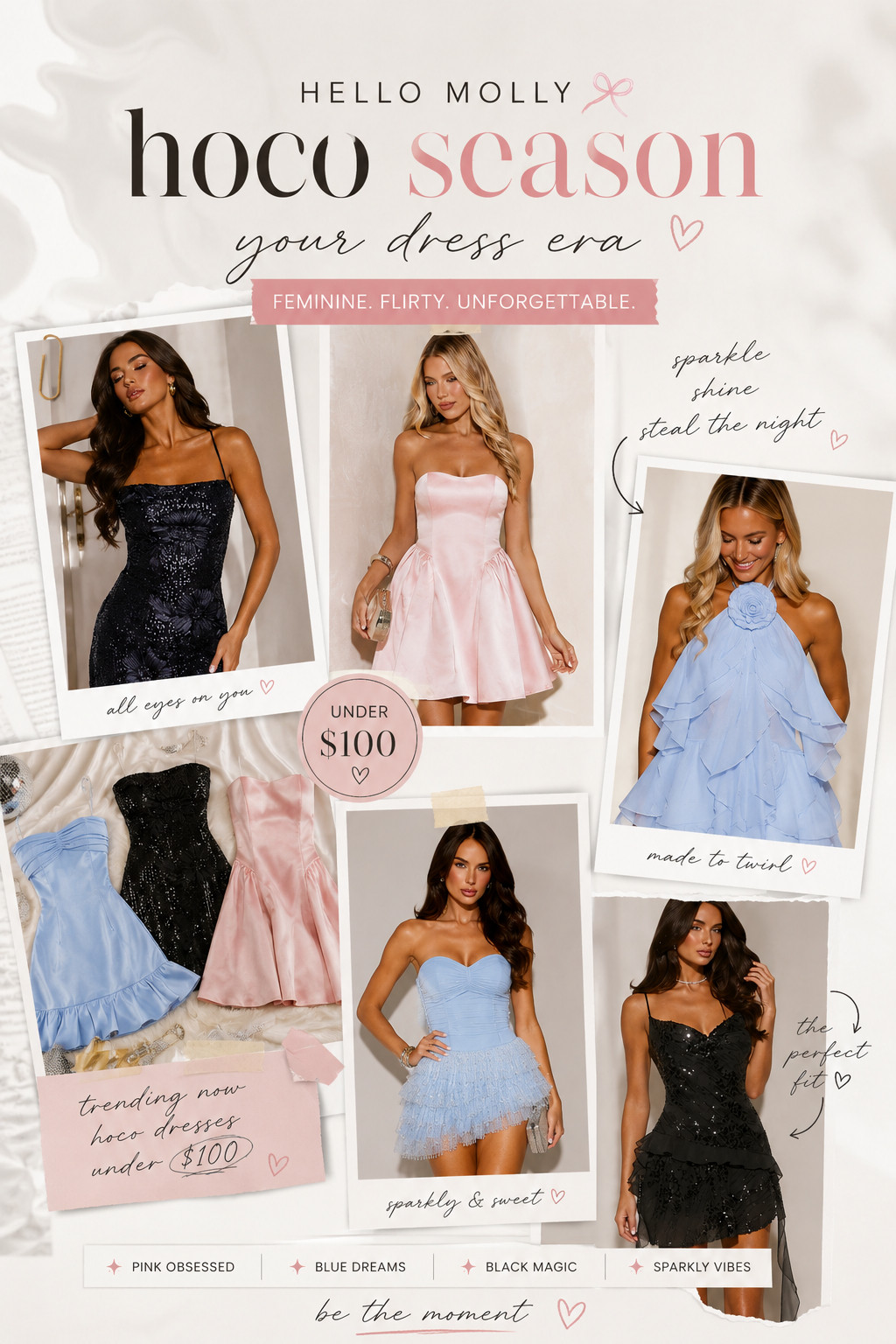 I just found the CUTEST feminine & flirty homecoming dresses and I’m obsessed 💕✨ Think pink minis, sparkly moments, classic black, and dreamy blues — all giving main character energy for hoco 💃 The best part? So many of these are under $100 (yes pls!!)

Perfect for homecoming, parties, or any night you wanna feel extra ✨ Save this for your dress insp because these will sell out FAST!!

#homecomingdresses #hoco2026 #hocodress #pinkdress #bluedress #blackdress #sparklydress #minidress #partyoutfit #homecomingoutfit #flirtyfashion #feminineoutfits #trendingnow #viralstyle #ltkfashion #ltkunder100 #ltkfinds #ltkstyle #budgetfashion #affordablefashion #dressinspo #fallfashion #falloutfits #hocoideas #cocktaildress #goingoutdress #cutedresses #ootd #styleinspo #fashiontrends #glamlooks #dressesunder100 #eveningwear #chicstyle #fashionfinds #shopthelook #instastyle #trendalert #girlystyle #outfitideas #partyseason #nightoutlook 

 #LTKgrwm #LTKootd #LTKSeasonal