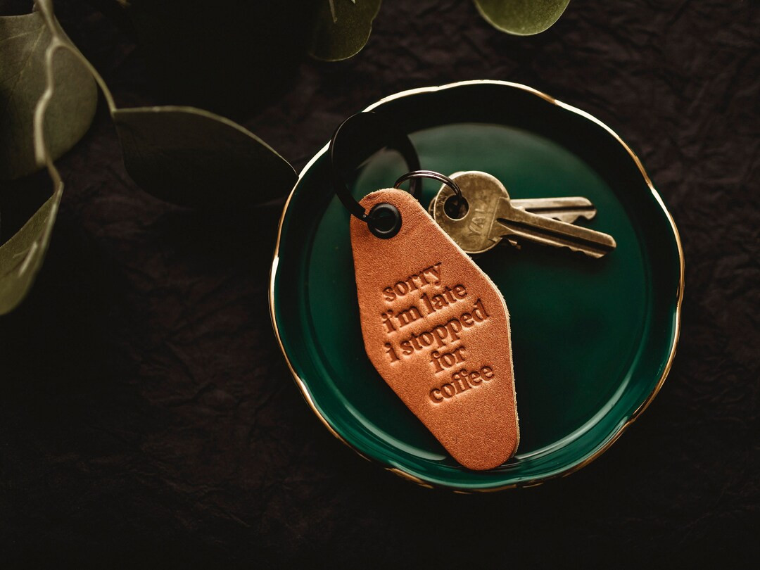 Sorry I'm Late I Stopped for Coffee Leather Motel - Etsy | Etsy (US)
