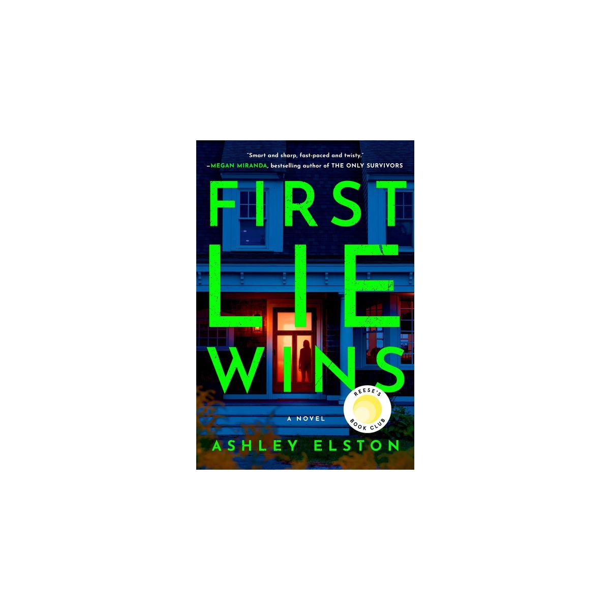 First Lie Wins - by  Ashley Elston (Hardcover) | Target