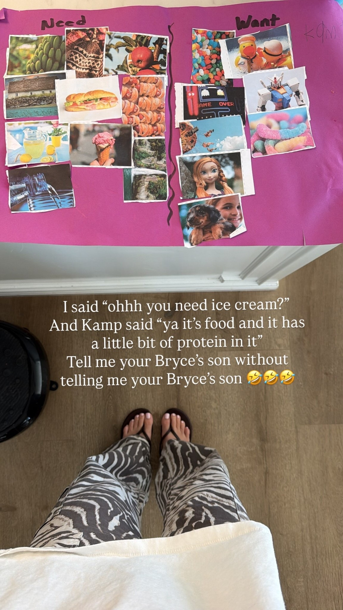 I said “ohhh you need ice cream?” 
And Kamp said “ya it’s food and it has a little bit of protein in it”
Tell me your Bryce’s son without telling me your Bryce’s son 🤣🤣🤣