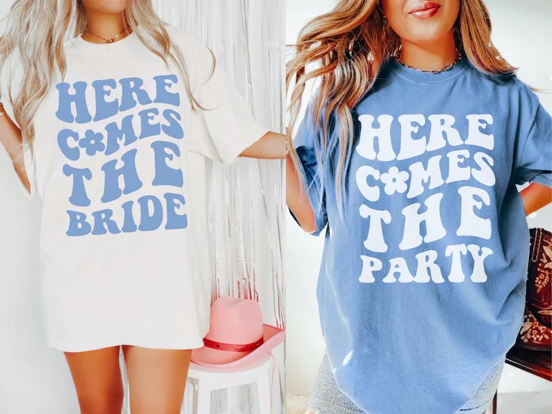 Here Comes the Bride and Here Comes the Party Shirts Retro Bachelorette Shirts Groovy Bachelorett... | Etsy (US)