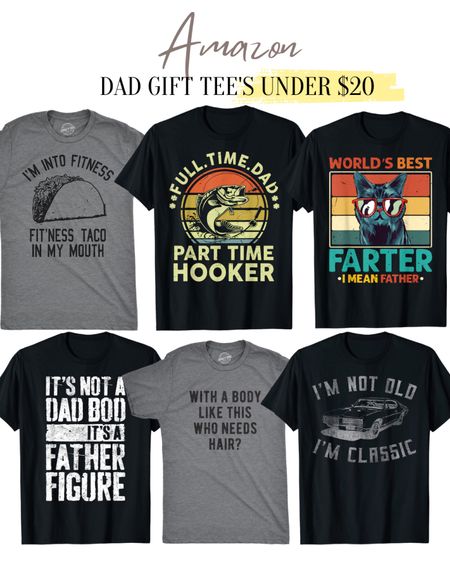 Amazon dad gifts under $20
Funny tee’s, Father’s Day gift ideas, tee shirts for dad

#LTKunder50 #LTKmens #LTKFind