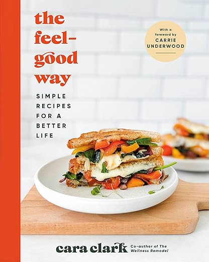 The Feel-Good Way: Simple Recipes for a Better Life      Hardcover – May 13, 2025 | Amazon (US)