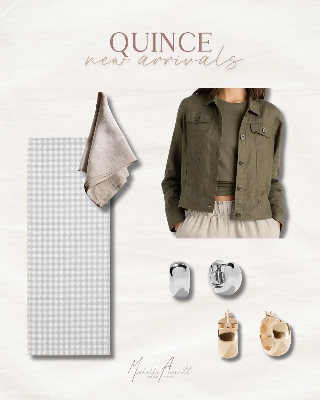 My favorite accessories and home finds from the Quince new arrivals. These peices are a subtle add to your home or wardrobe that enhance your overall look!

A staple silver or gold hoop to style any outfit. Love the olive green jacket to add to a spring look. The napkin and table runner are perfect upgrade your home for spring or summer!

Summer finds, accessories must haves, fashion over 40

#LTKOver40 #LTKootd #LTKHome