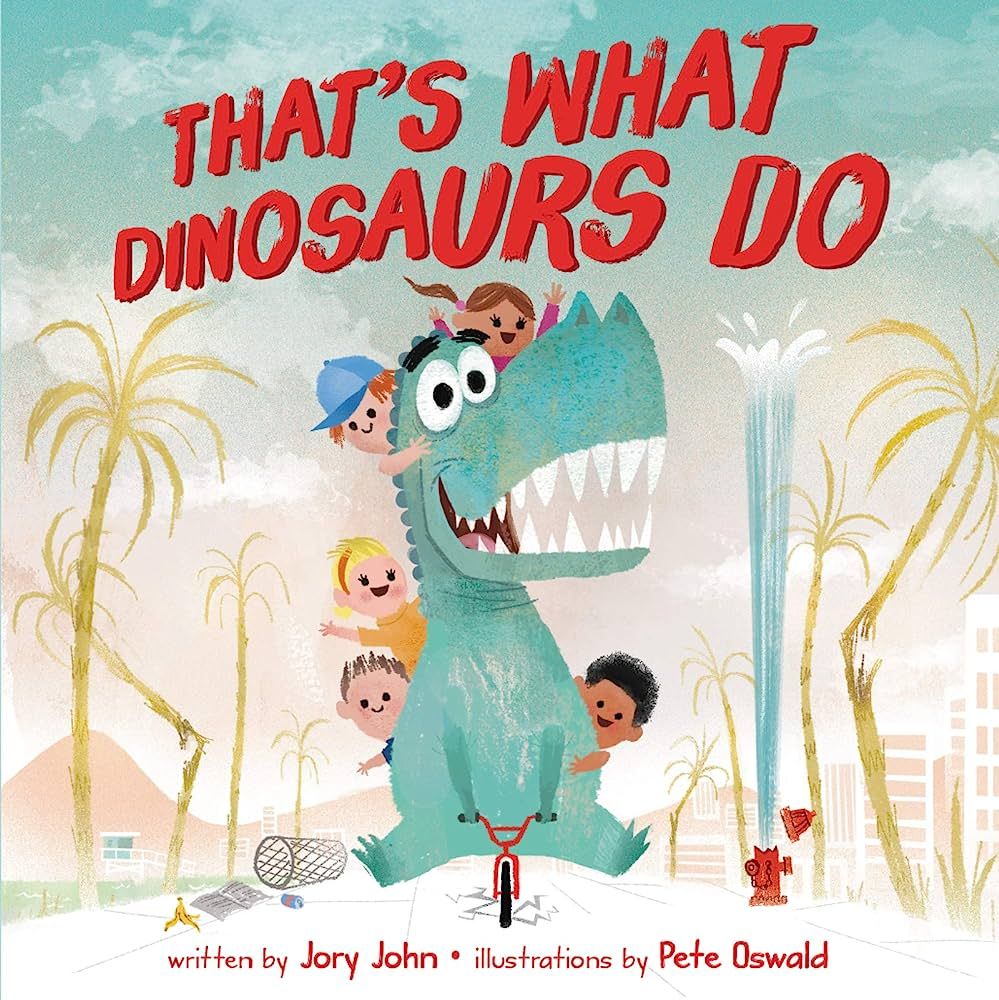 That's What Dinosaurs Do | Amazon (CA)