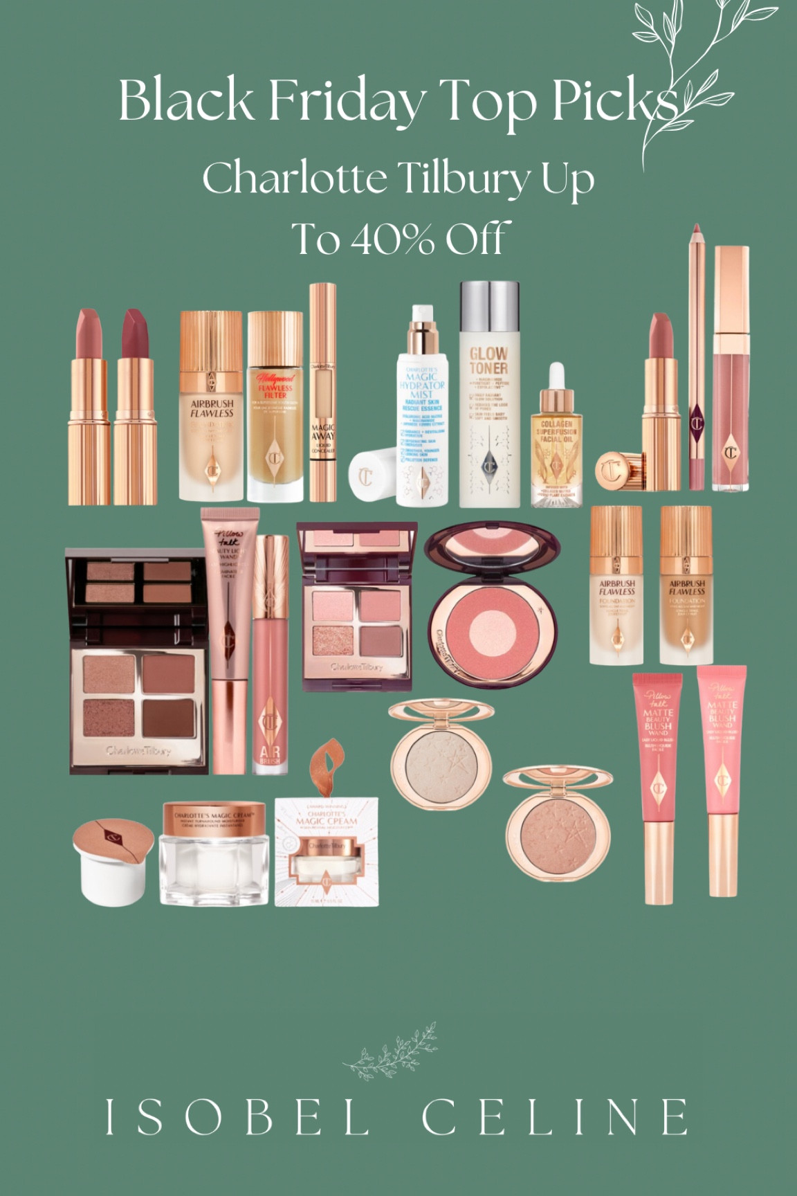 Charlotte Tilbury Black Friday favourites 

#LTKCyberWeek