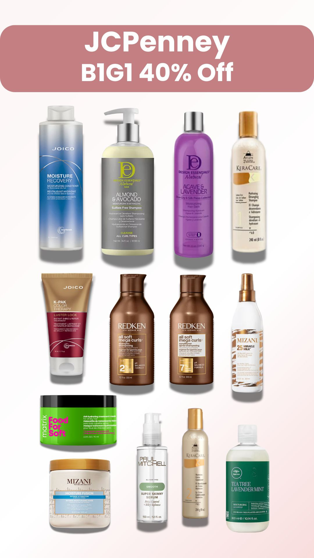 Get select salon-level hair products buy one get one 40% off at JCPenney through 3/8/26. Here are some of my selections for the sale. #haircare #relaxedhair #naturalhair #hairproducts 

 

#LTKSaleAlert #LTKBeauty