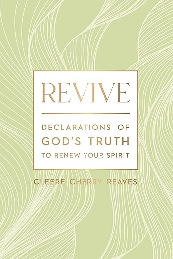 Revive: Declarations of God's Truth to Renew Your Spirit     Hardcover – October 29, 2024 | Amazon (US)