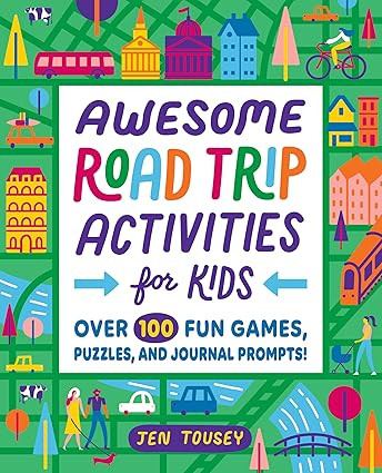 Awesome Road Trip Activities for Kids: Over 100 Fun Games, Puzzles, and Journal Prompts! | Amazon (US)