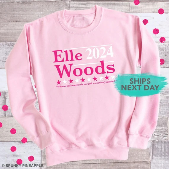 Legally Blonde Elle Woods 2024 Sweatshirt Funny Election - Etsy | Etsy (US)