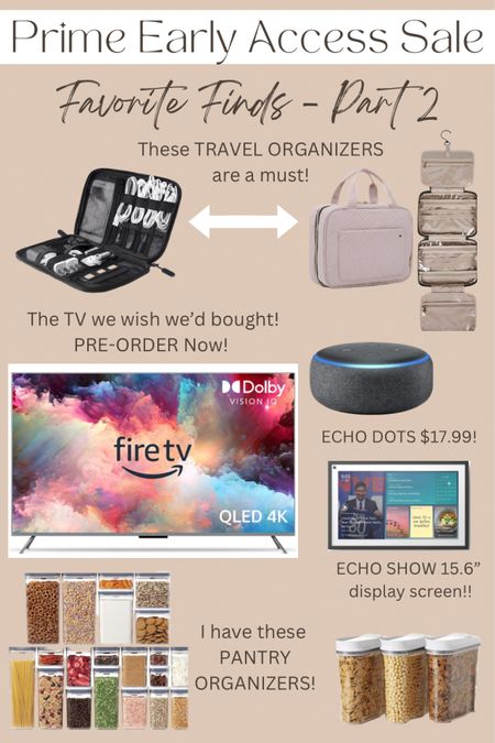 Amazon Sale Finds in organization and electronic devices. Travel organizers, Echo Dot, Echo Show, pantry storage containers, cereal dispensers, smart TV  

#LTKunder100 #LTKhome #LTKsalealert