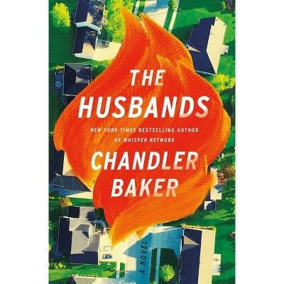 The Husbands - by Chandler Baker (Hardcover) | Target