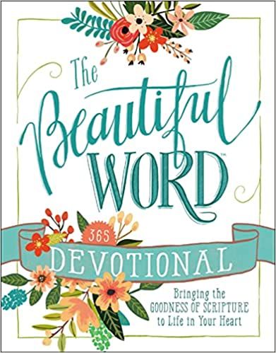 The Beautiful Word Devotional: Bringing the Goodness of Scripture to Life in Your Heart     Hardc... | Amazon (US)